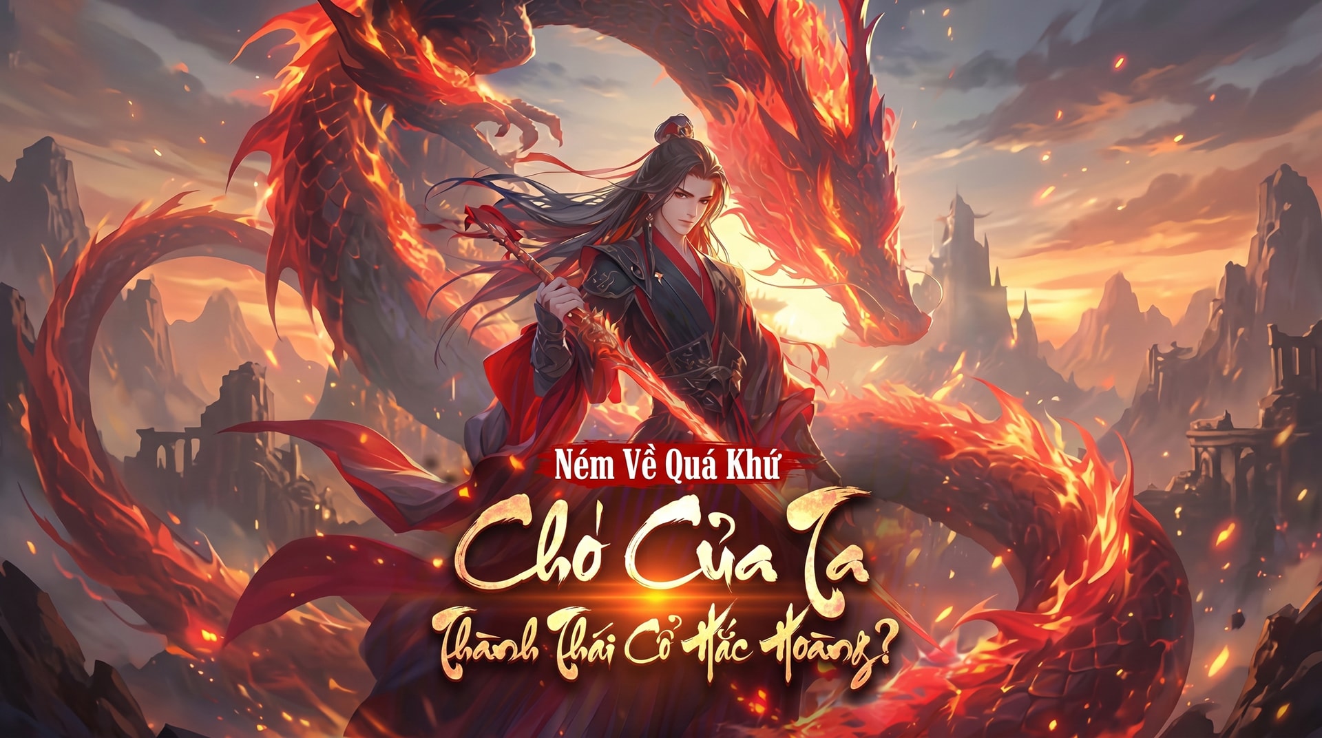 Ném Về Quá Khứ, Chó Của Ta Thành Thái Cổ Hắc Hoàng